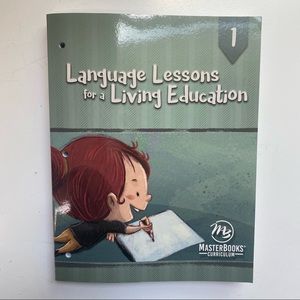 Language Lessons for a living education homeschool master books grade 1